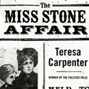 The Miss Stone Affair by Teresa Carpenter