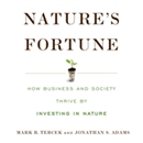 Nature's Fortune by Mark Tercek