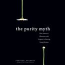 The Purity Myth by Jessica Valenti