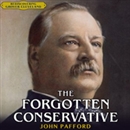 The Forgotten Conservative by John Pafford