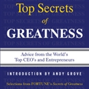Secrets of Greatness by Editors of Fortune Magazine