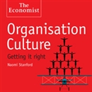 Organisation Culture by Naomi Stanford