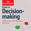 Guide to Decision Making by Helga Drummond