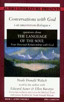 Conversations with God: Book 1, Volume 1 by Neale Donald Walsch