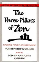 The Three Pillars of Zen by Roshi Philip Kapleau