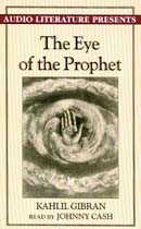 The Eye of the Prophet by Kahlil Gibran