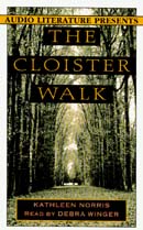 The Cloister Walk by Kathleen Norris