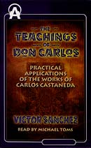 The Teachings of Don Carlos by Victor Sanchez