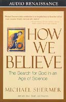 How We Believe by Michael Shermer