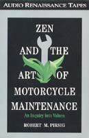 Zen and the Art of Motorcycle Maintenance by Robert M. Pirsig