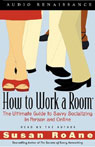 How to Work a Room by Susan RoAne