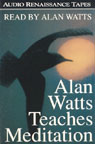 Alan Watts Teaches Meditation by Alan Watts