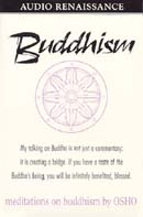 Meditations on Buddhism by Osho