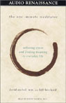 The One-Minute Meditator by David Nichol, M.D.