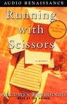 Running with Scissors by Augusten Burroughs