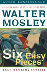 Six Easy Pieces by Walter Mosley