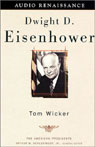 Dwight D. Eisenhower by Tom Wicker