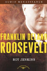 Franklin Delano Roosevelt by Roy Jenkins