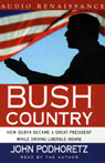 Bush Country by John Podhoretz