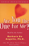 Are You the One for Me? by Barbara De Angelis
