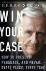 Win Your Case by Gerry Spence