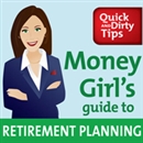 Money Girl's Guide to Retirement Planning by Laura Adams