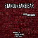 Stand on Zanzibar by John Brunner