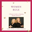 Women Rule by Carol Pepper