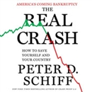 The Real Crash by Peter Schiff