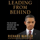 Leading from Behind by Richard Miniter