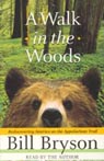 A Walk in the Woods by Bill Bryson