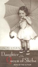 Daughter of the Queen of Sheba by Jacki Lyden