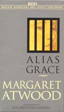 Alias Grace by Margaret Atwood