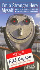 I'm a Stranger Here Myself by Bill Bryson