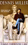 I Rant, Therefore I Am by Dennis Miller