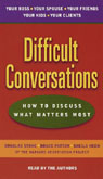 Difficult Conversations by Douglas Stone