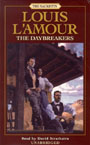 The Daybreakers by Louis L'Amour