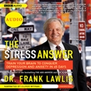 The Stress Answer by Frank Lawlis