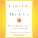 Living Life as a Thank You by Nina Lesowitz