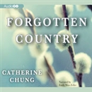 Forgotten Country by Catherine Chung