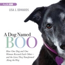 A Dog Named Boo by Lisa Edwards