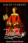 Elizabeth by David Starkey