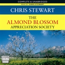 The Almond Blossom Appreciation Society by Chris Stewart
