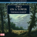 Two on a Tower by Thomas Hardy