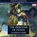The Prisoner of Zenda by Anthony Hope