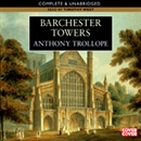 Barchester Towers by Anthony Trollope