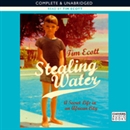 Stealing Water: A Secret Life in an African City by Tim Ecott