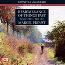 Remembrance of Things Past: Swann's Way, Part 1 by Marcel Proust