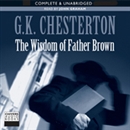 The Wisdom of Father Brown by G.K. Chesterton