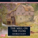 The Mill on the Floss by George Eliot